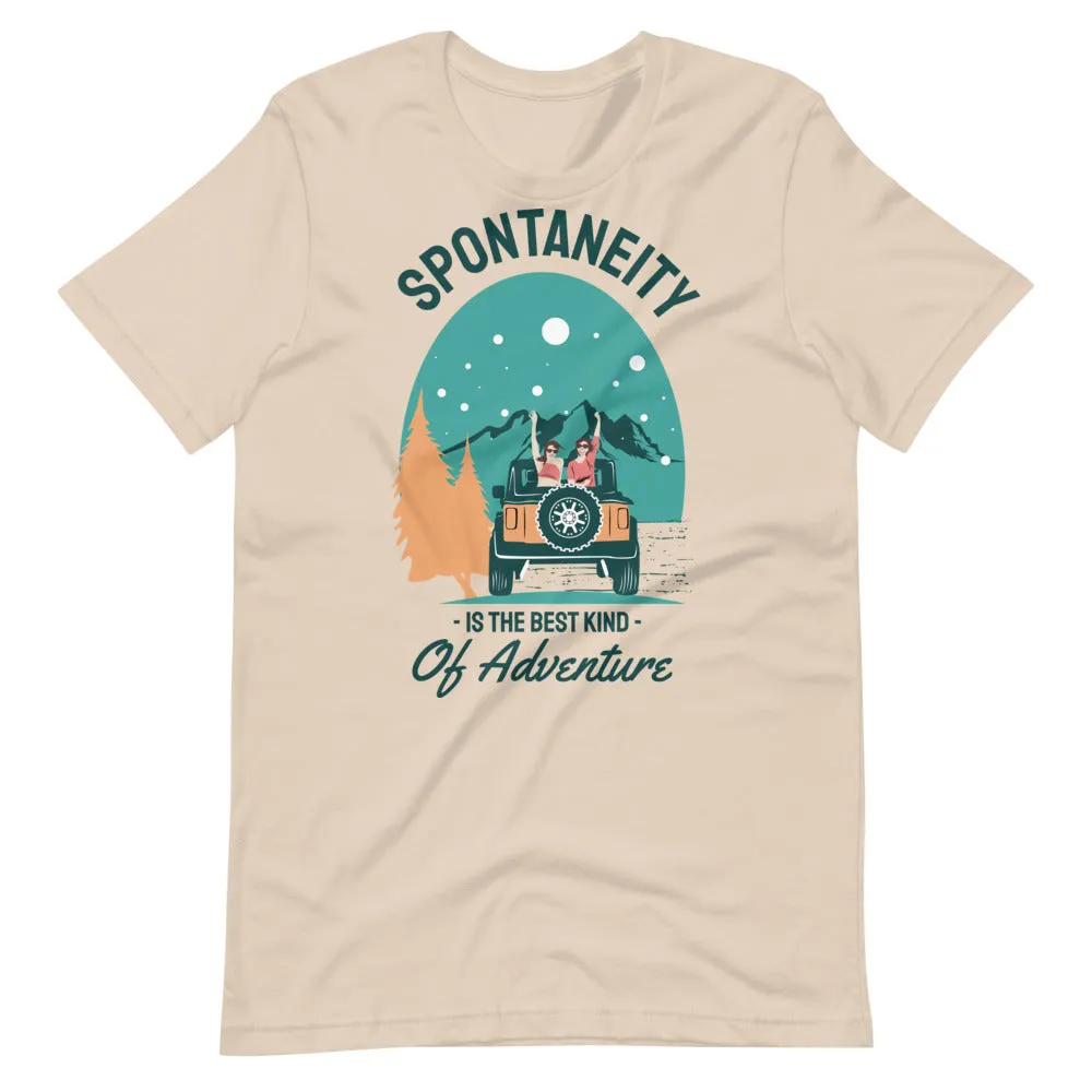 Spontaneity Unisex T-Shirt