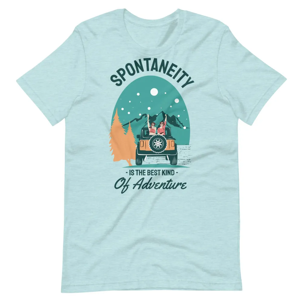 Spontaneity Unisex T-Shirt